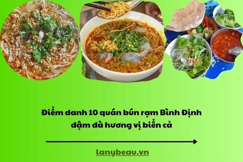 Điểm danh 10 quán bún rạm Bình Định đậm đà hương vị biển cả