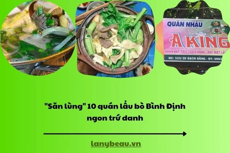 "Săn lùng" 10 quán lẩu bò Bình Định ngon trứ danh