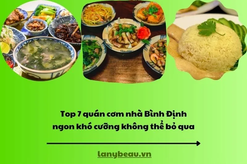 Top 7 quán cơm nhà Bình Định ngon khó cưỡng không thể bỏ qua
