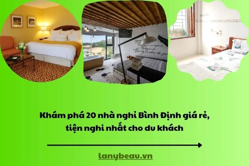 Khám phá 20 nhà nghỉ Bình Định giá rẻ, tiện nghi nhất cho du khách