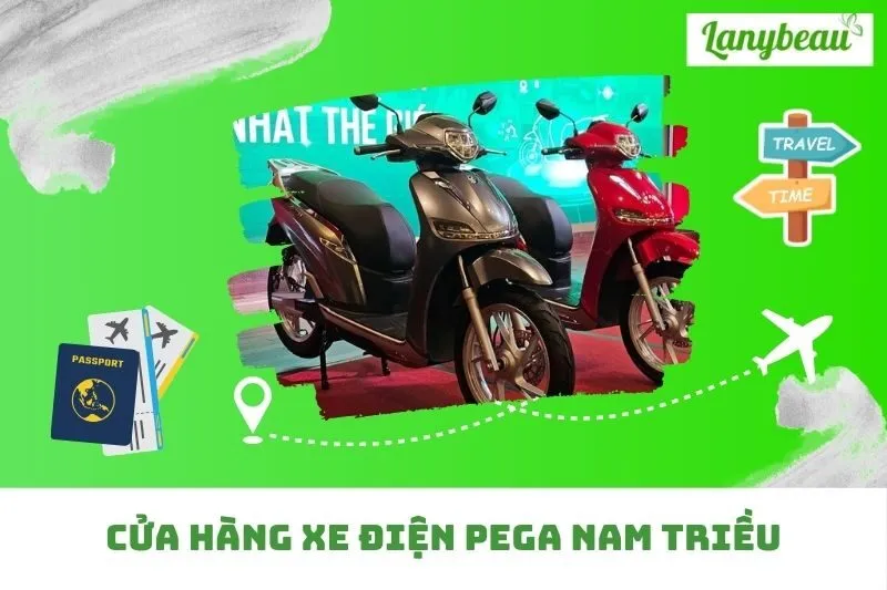 Cửa hàng xe điện PEGA Nam Triều