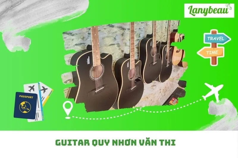 Guitar Quy Nhơn Văn Thi