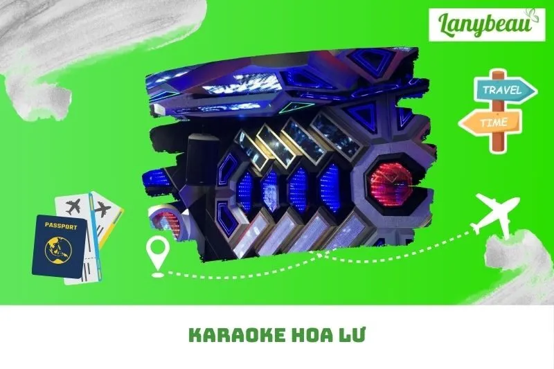 Karaoke Hoa Lư