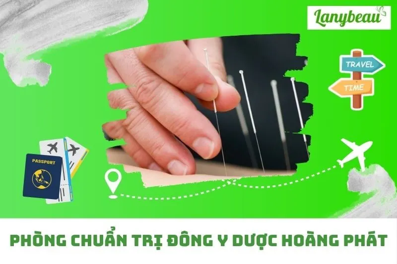 Phòng Chuẩn Trị Đông Y Dược Hoàng Phát