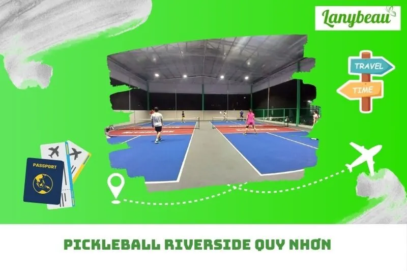 Pickleball Riverside Quy Nhơn