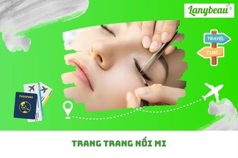 Trang Trang Nối Mi