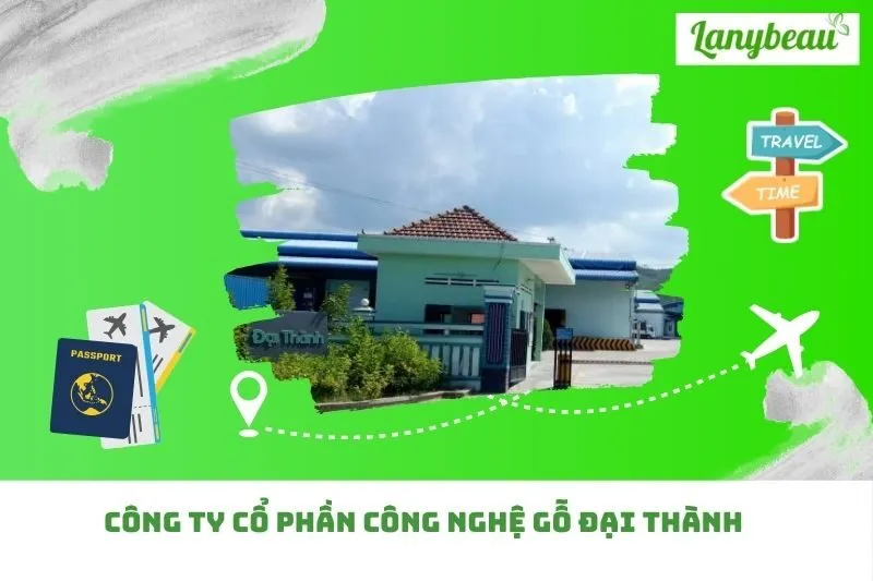 Công Ty Cổ Phần Công Nghệ Gỗ Đại Thành