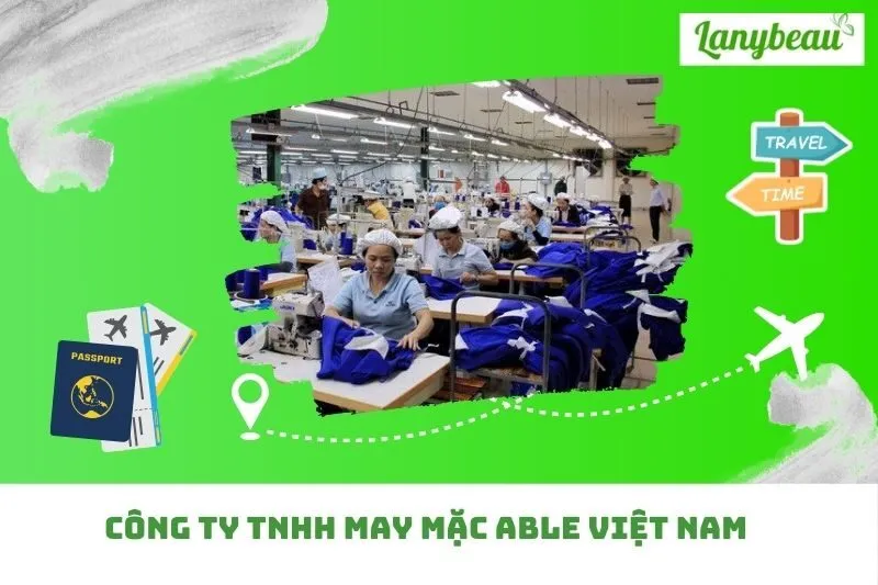 Công Ty TNHH May Mặc Able Việt Nam