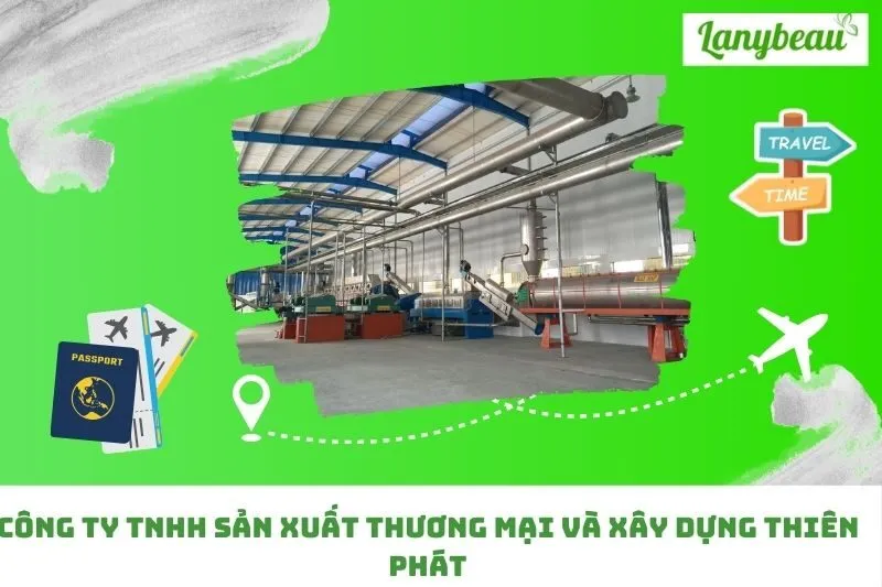 Công Ty TNHH Sản Xuất Thương Mại Và Xây Dựng Thiên Phát