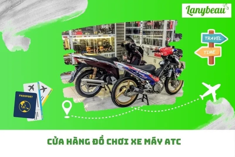 Cửa Hàng Đồ Chơi Xe Máy ATC