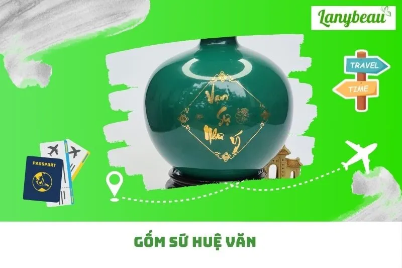 Gốm Sứ Huệ Văn