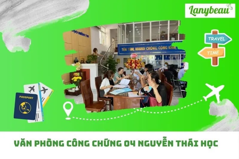 Văn Phòng Công Chứng 04 Nguyễn Thái Học