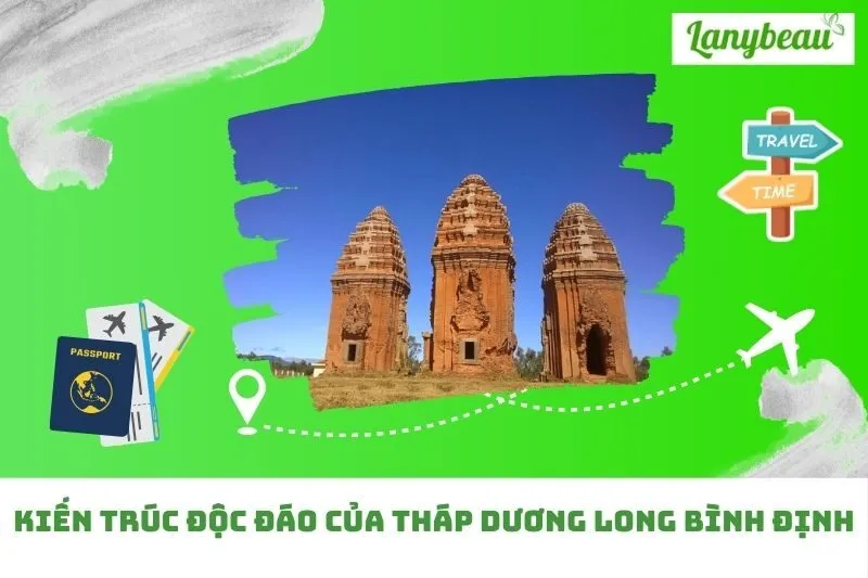 Kiến trúc độc đáo của Tháp Dương Long Bình Định