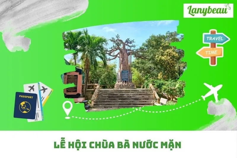 Lễ Hội Chùa Bà Nước Mặn – Di Sản Văn Hóa Phi Vật Thể