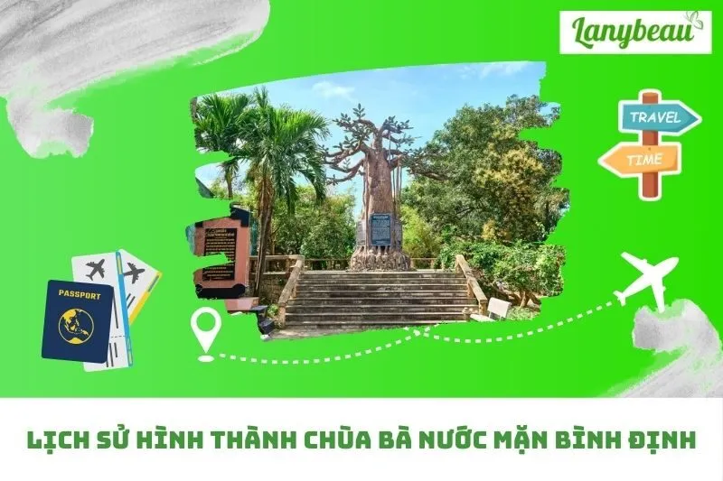 Lịch Sử Hình Thành Chùa Bà Nước Mặn Bình Định